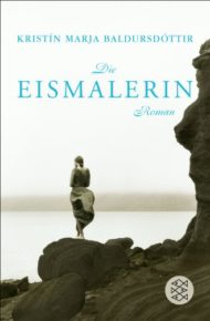 Romane von Kristin Marja Baldursdóttir