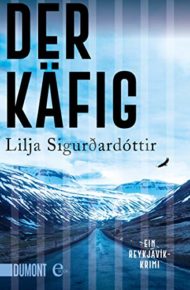 Reykjavik-Krimis von Lilja Sigurdardottir