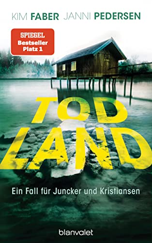 Rezension zu dem Roman „Todland“ von Kim Faber und Janni Pedersen